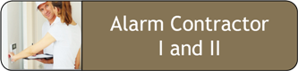 Alarm Contractor I and II